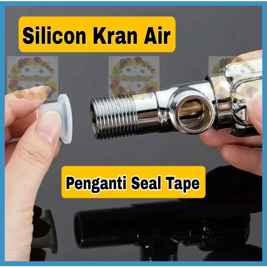 Seal Tape Kran Silicon Drat Kran Air Pengganti isolasi seal tape