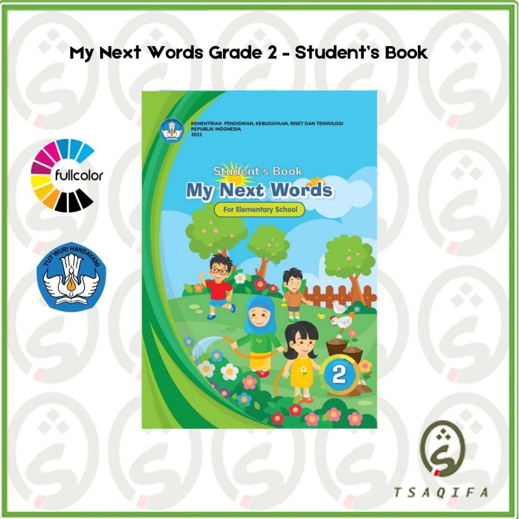 Buku Siswa BAHASA INGGRIS KELAS 2 SD Kurikulum Merdeka Buku Bahasa Inggris My Next Words Kelas 2 SD