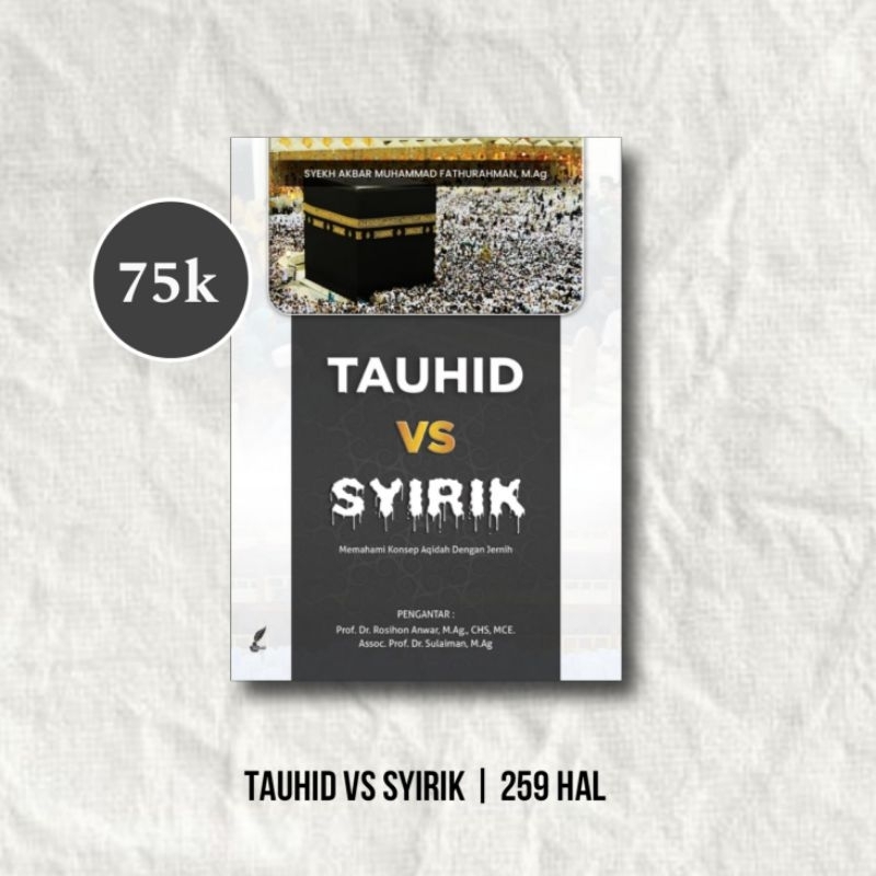 Tauhid vs Syirik
