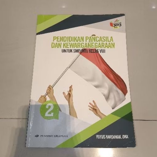 

Pendidikan Pancasila dan Kewarganegaraan 2 Untuk SMP/MTs kelas VII Penerbit Erlangga