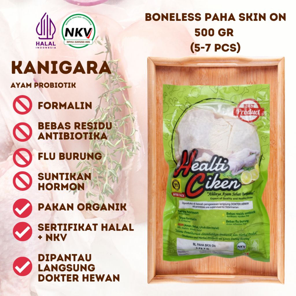 

HEALTI CIKEN HEALTHY CHICKEN DAGING AYAM SEHAT PROBIOTIK BONELESS PAHA SKIN ON HALAL NKV PROBIOTIK 400 GR SD 500 GR
