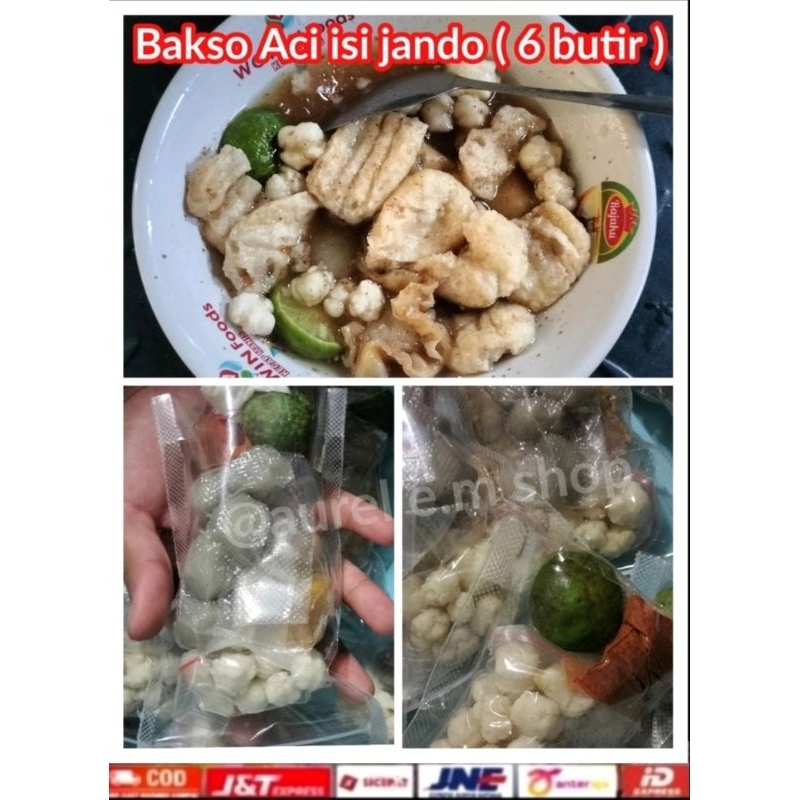 

BAKSO ACI ISI JANDO ( 6 BUTIR )