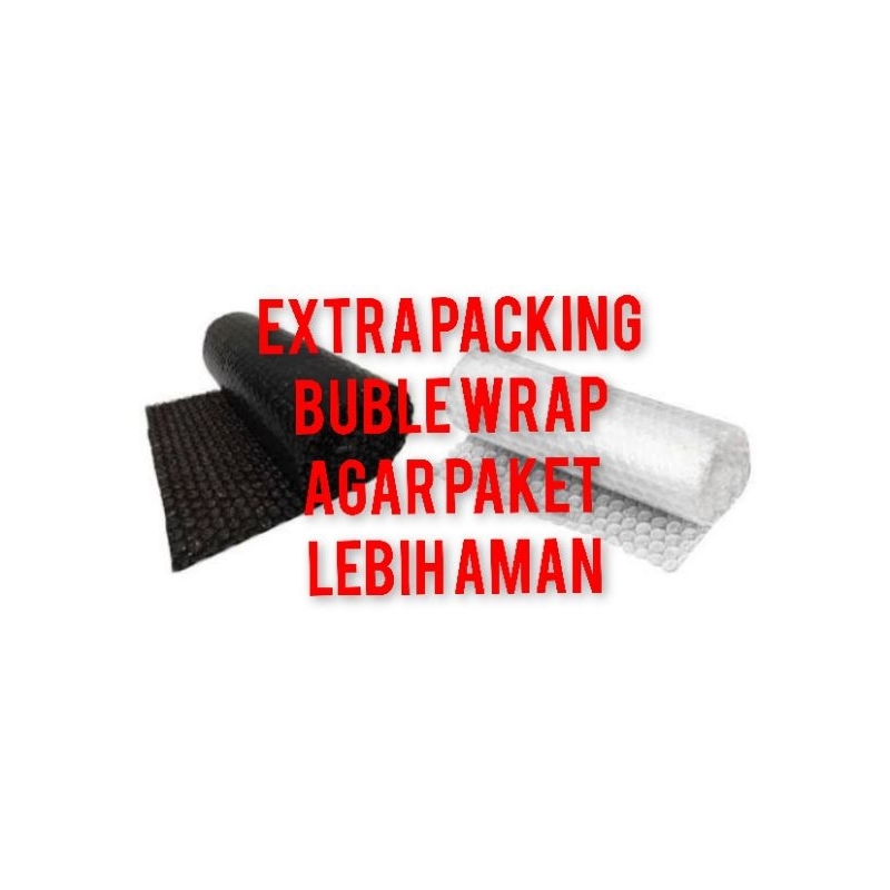 

BUBLE WRAP Tambahan packing agar lebih aman dalam pengiriman