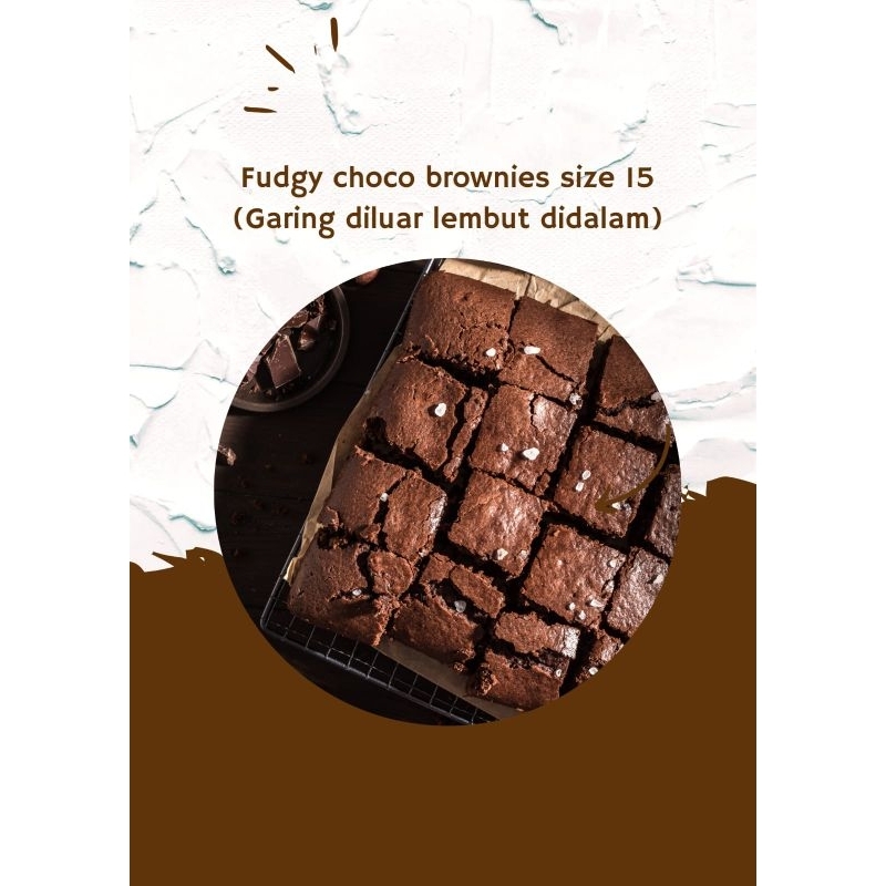 

fudgy choco brownies size 15