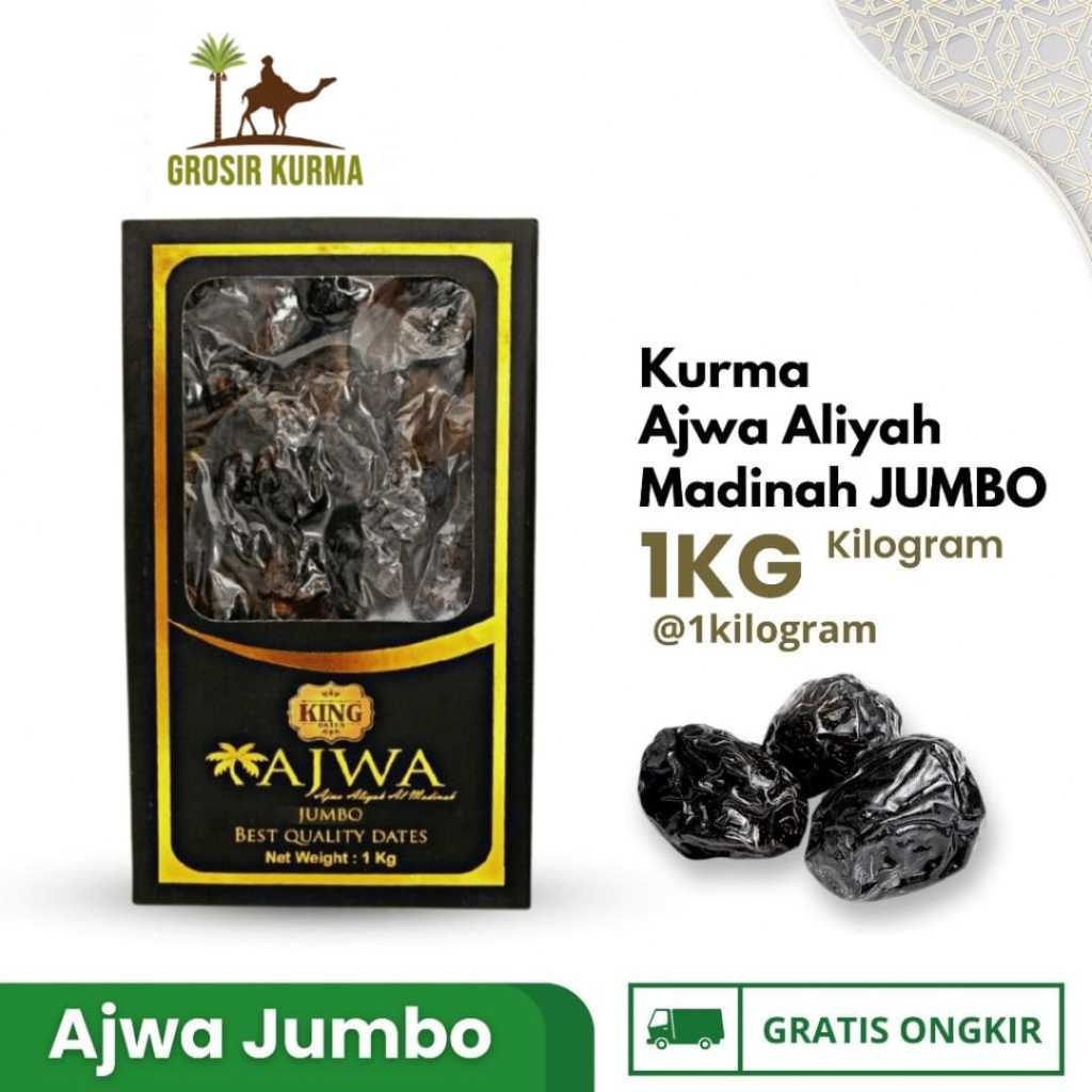 

King Dates - Kurma Ajwa Aliyah Jumbo Syifa Kurma Nabi Ajwa Madinah Premium