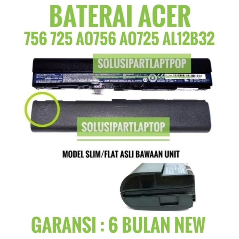 ORIGINAL BATERAI ACER 756 AL12B31 AL12A31 AL12B72 AL12X32 SLIM
