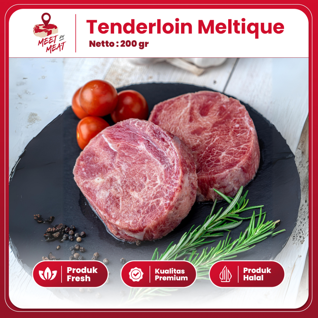 

Tenderloin Meltique Steak Fillet Mignon Daging Sapi Pilihan Berat 200gr Juicy Gurih Empuk Meetbymeat