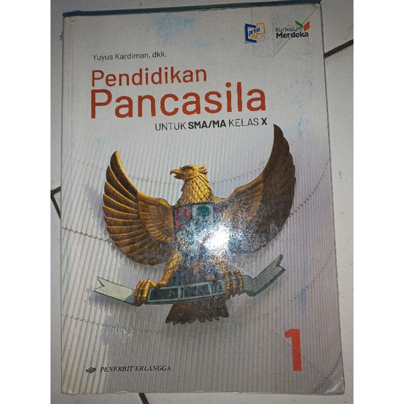 Pendidikan Pancasila Pkn Kelas 1 SMA / Kelas 10 / Kelas X | Kurikulum Merdeka | Penerbit Erlangga