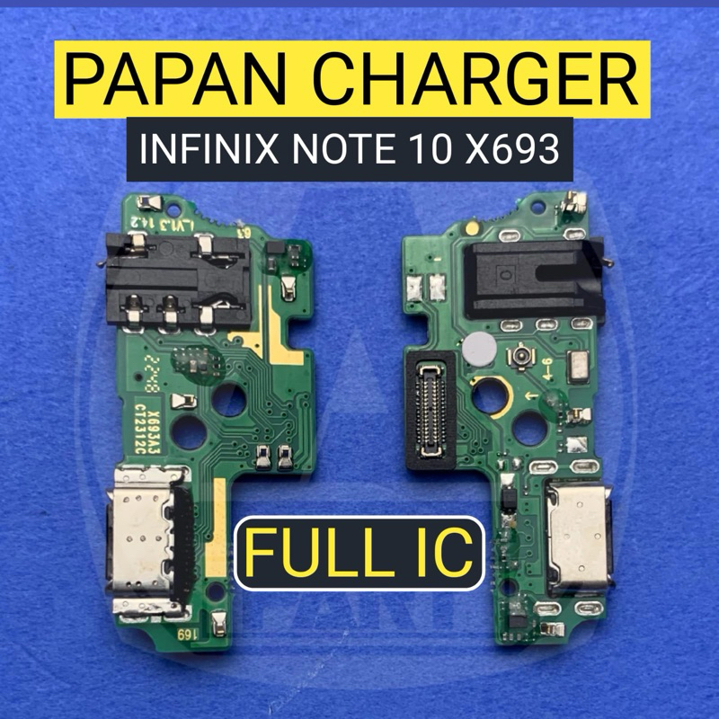 FLEXIBLE PAPAN CHARGER INFINIX NOTE 10 X693 FULL IC
