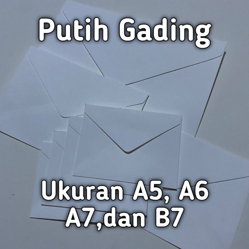 

AMPLOP A5/AMPLOP A6/AMPLOP A7/AMPLOP UNDANGAN/AMPLOP MURAH/AMPLOP POLOS/AMPLOP PUTIH/PUTIH GADING