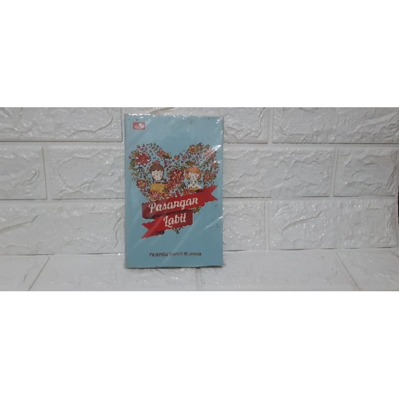 Pasangan Labil - Paramita Swasti Buwana