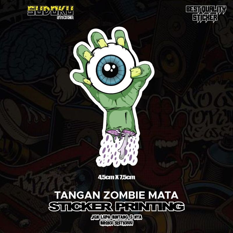 

STICKER STIKER PRINTING TANGAN ZOMBIE MATA