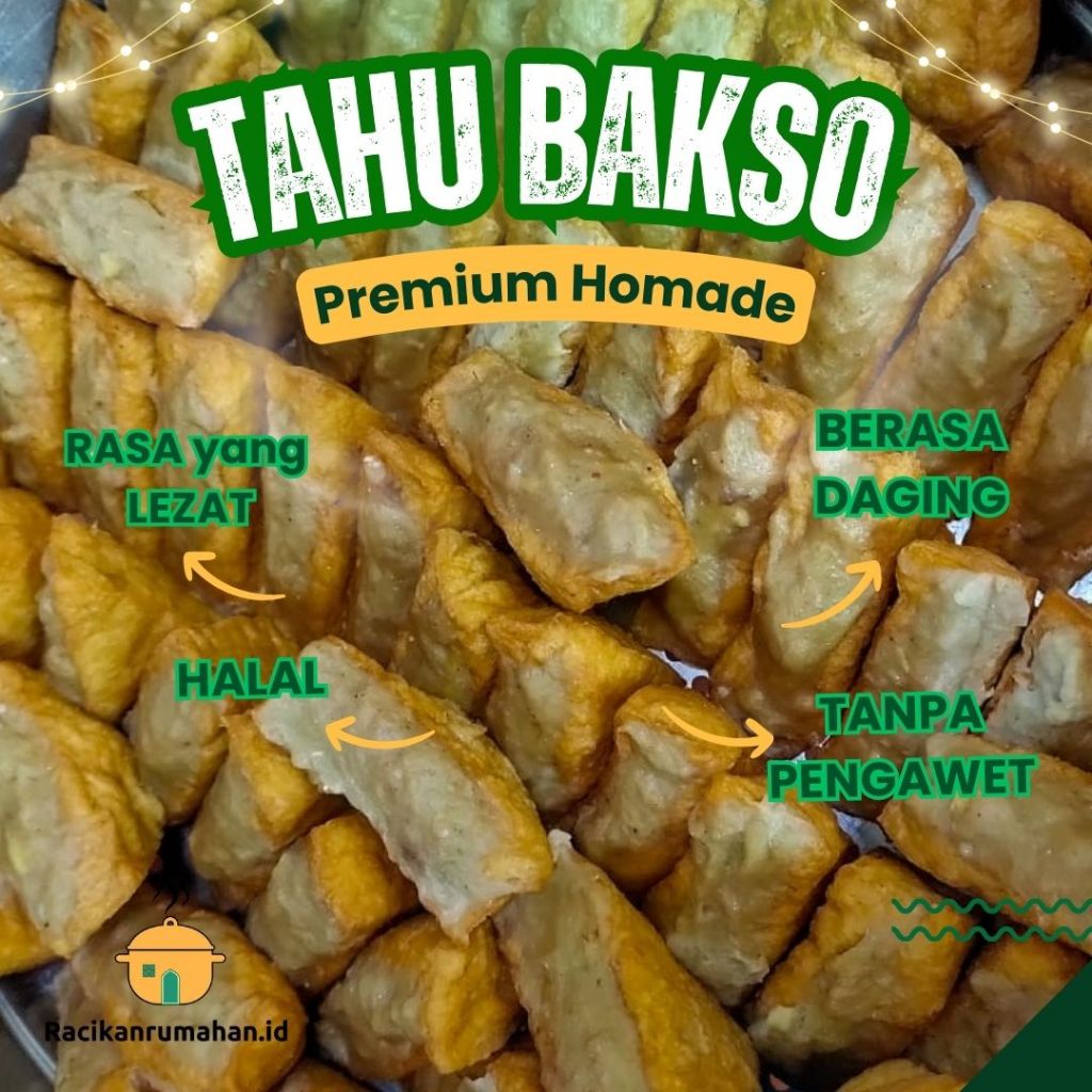 

PREMIUM TAHU BAKSO HOMADE
