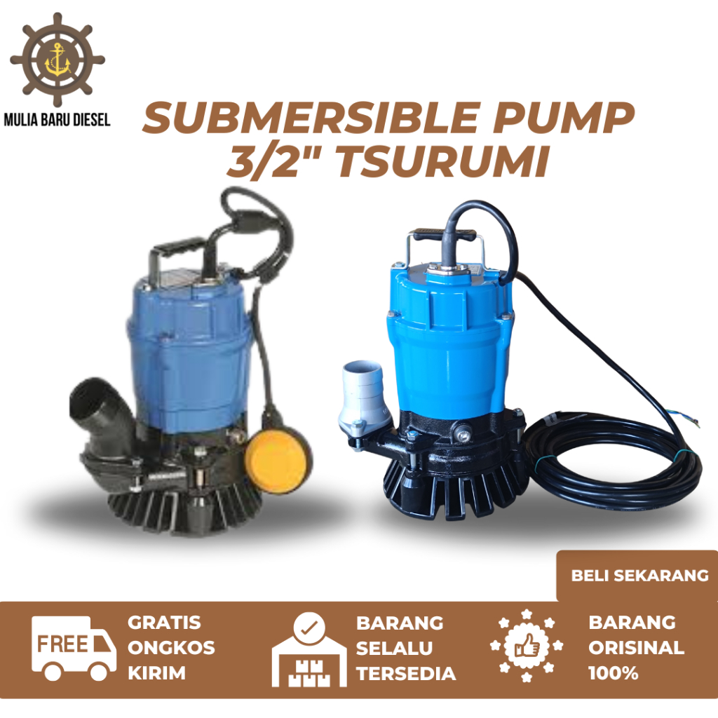 SUBMERSIBLE PUMP TSURUMI 2/3 Inch Manual Auto | Pompa Celup Air Kotor Watt Kecil | Mesin Air Sawah