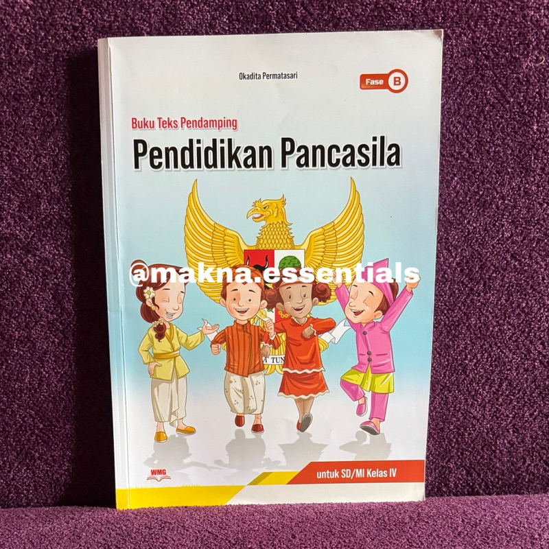 PENDIDIKAN PANCASILA KELAS 4 SD/MI FASE A PT. WARNA MUKTI GRAFIKA