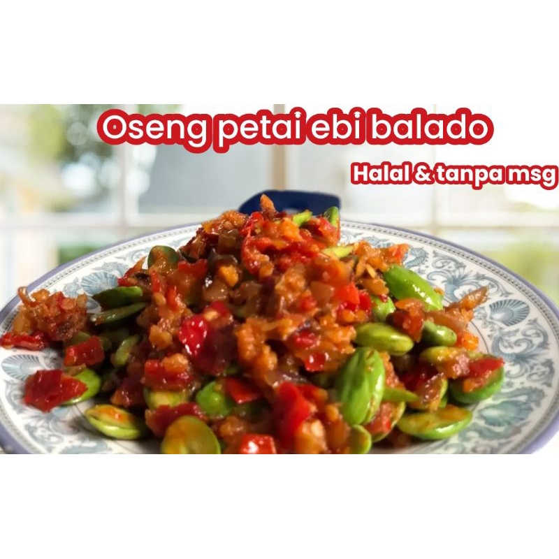

oseng petai ebi balado homemade halal siap makan frozen food catering masakan siap saji sambal petai siap makan