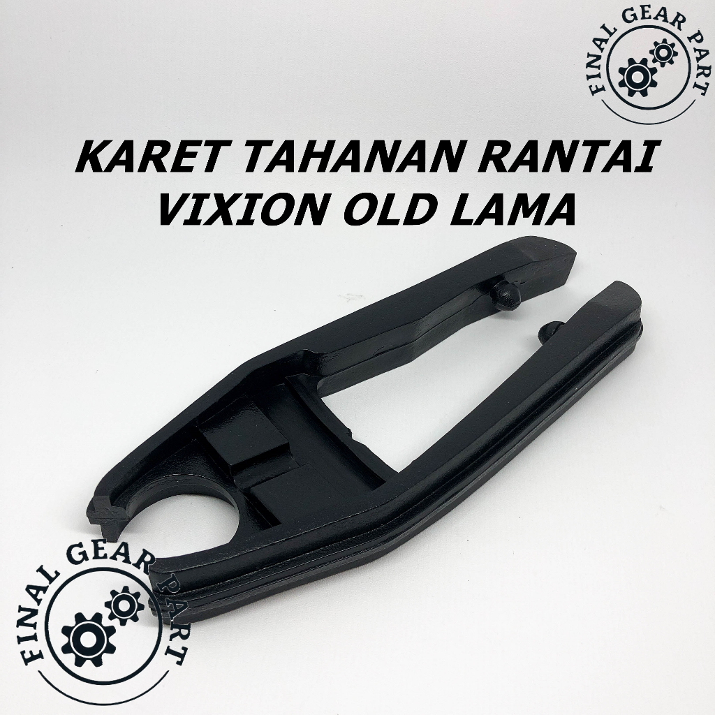 Karet Tahanan Bantalan Rantai Rante Yamaha Vixion Old Lama