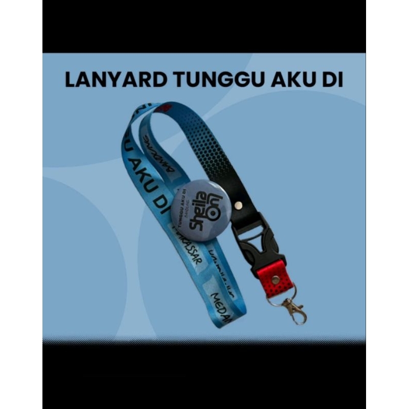 

Lanyard Sheila on7 Tunggu aku di + free stiker