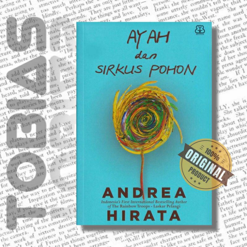 AYAH DAN SIRKUS POHON ORIGINAL - ANDREA HIRATA BUKU ORI BENTANG NOVEL NEW COVER BARU