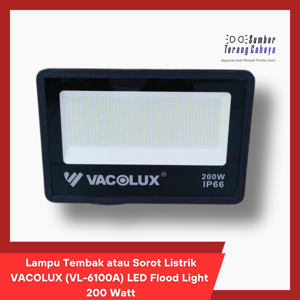 Lampu Tembak atau Sorot Listrik VACOLUX (VL-6100A) LED Flood Light 200 Watt