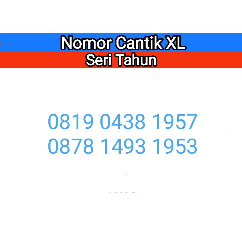 Nomor XL seri Tahun kelahiran murah
