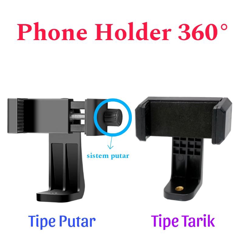 Phone Holder Tripod Monopod HP 360 derajat