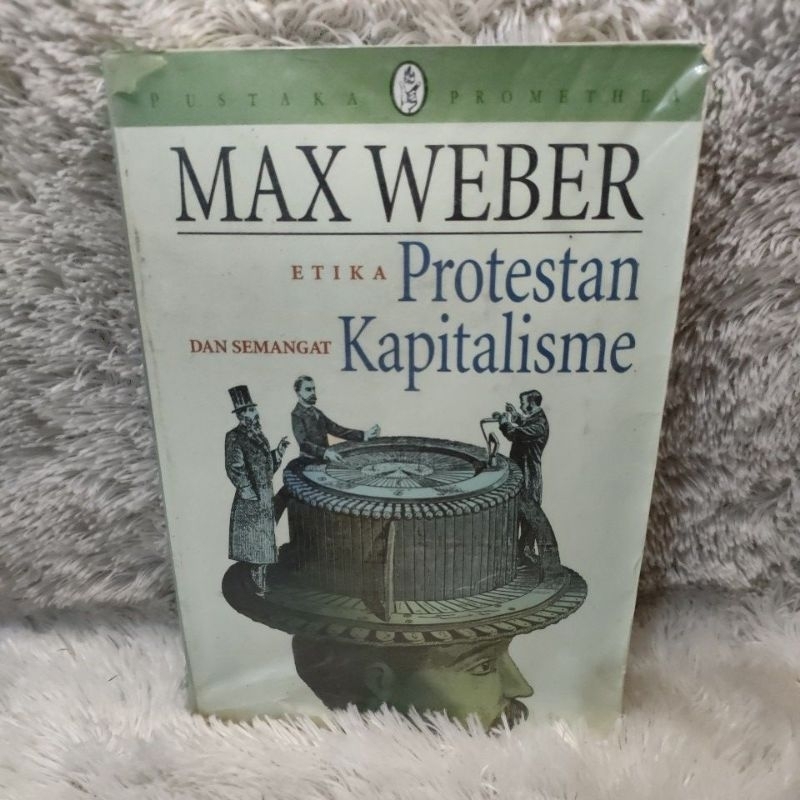 buku max weber etika protestan dan semangat kapitalisme