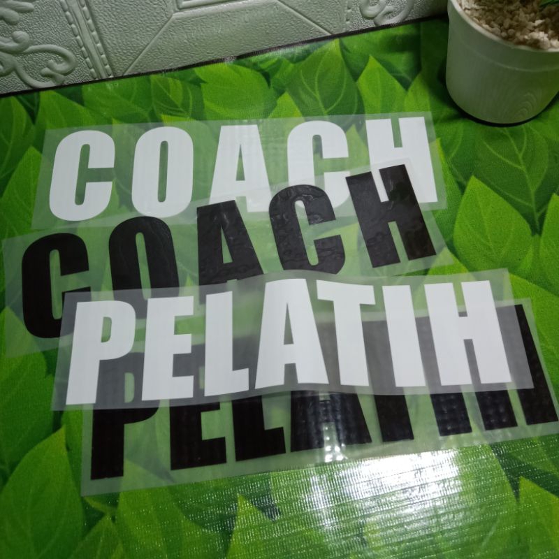 

Sablon Setrika DTF PELATIH dan COACH