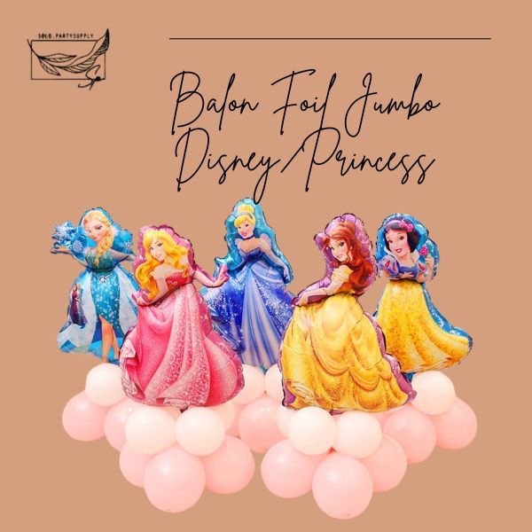 TERLARIS BALON FOIL JUMBO DISNEY PRINCESS BALLON FOIL KARAKTER PRINCESS  DISNEY ( AURORA, SOVIA,ARIE