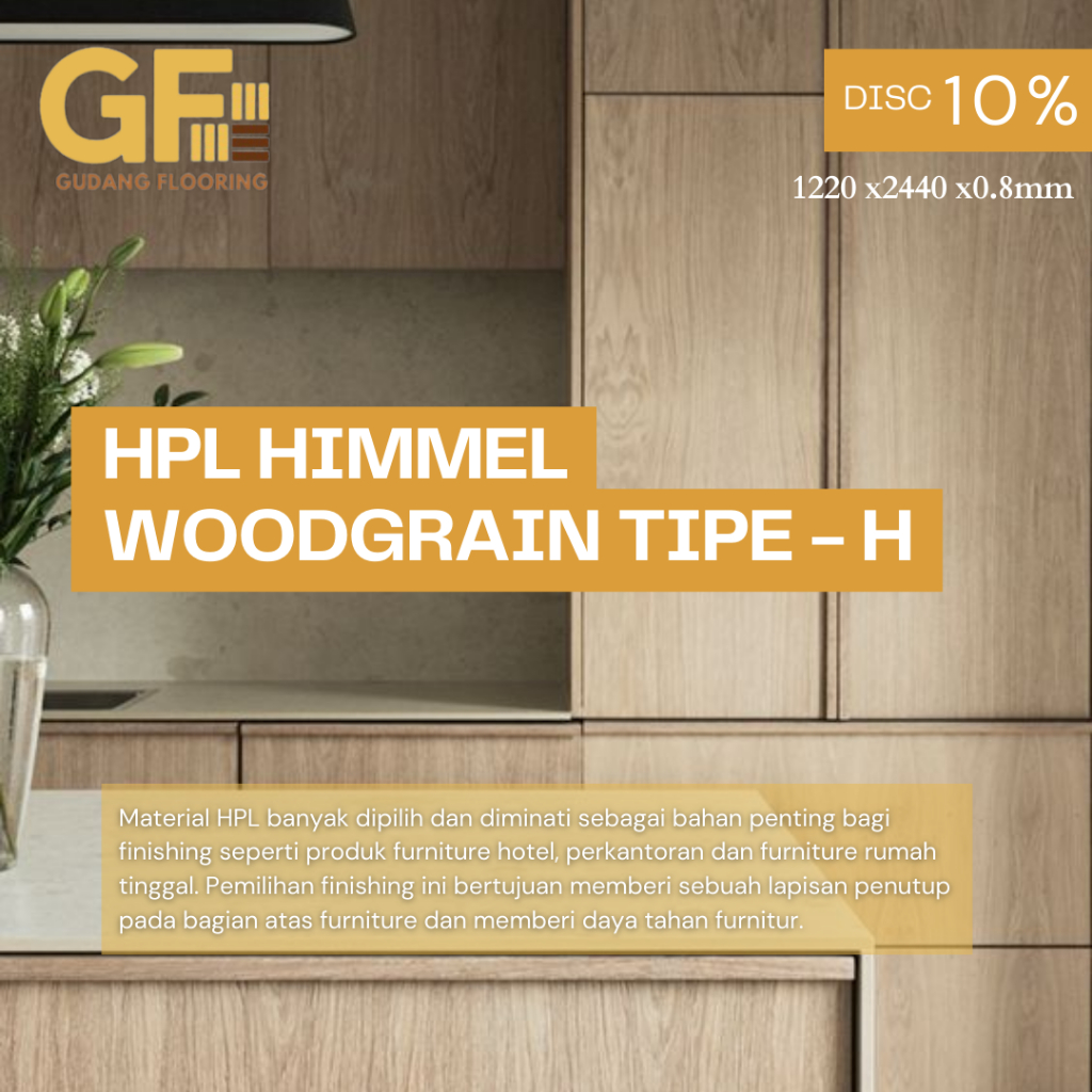 HPL Himmel Woodgrain / Pelapis meja Furniture HPL / Tipe - H