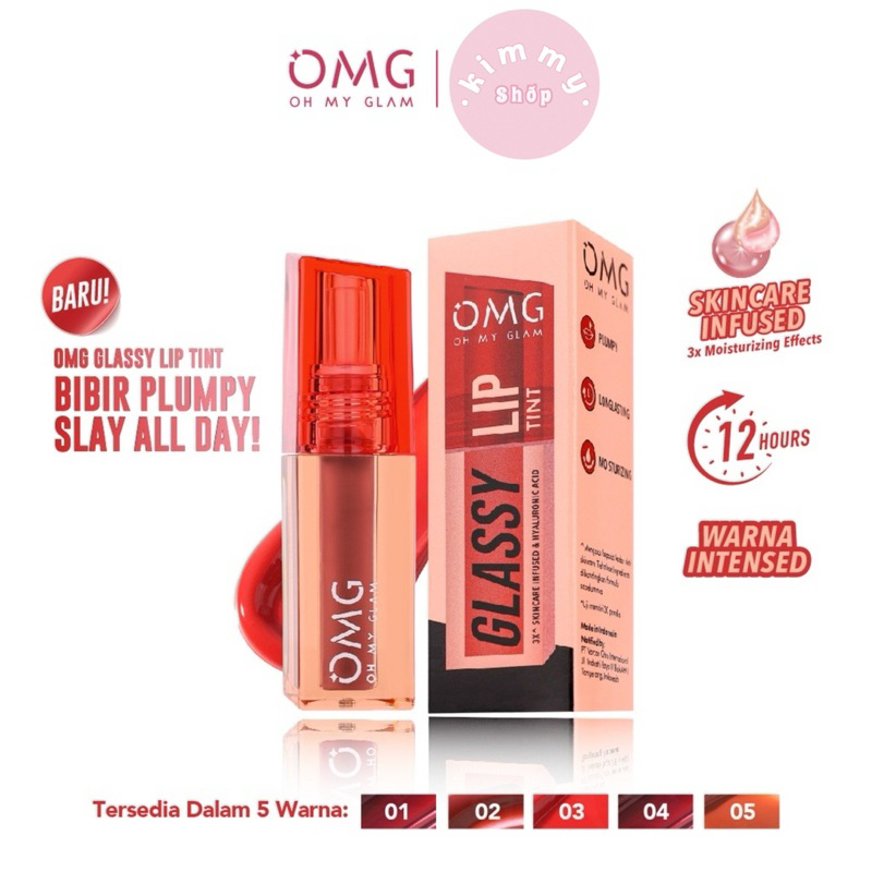 OMG Oh My Glam Glassy Lip Tint omg lip tint
