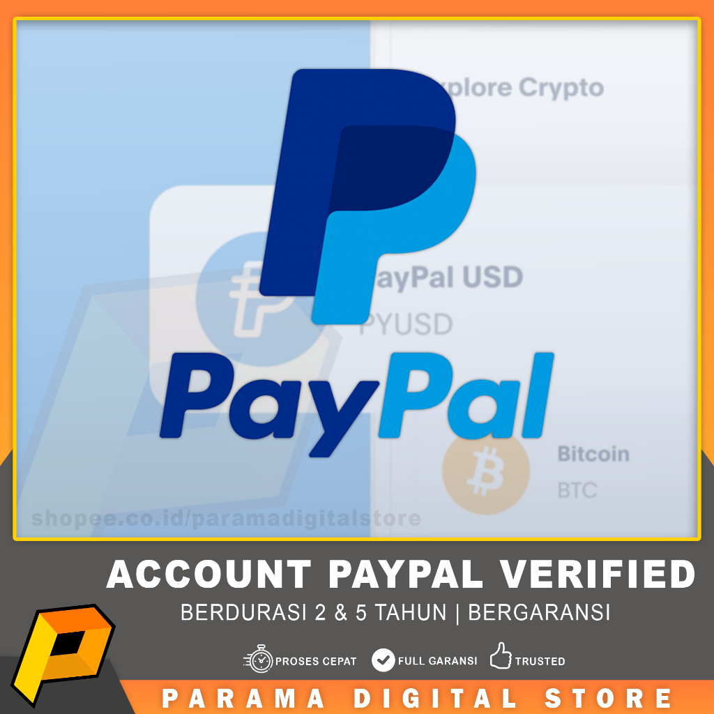 AKUN PAYPAL TERVERIFIKASI 2 & 5 TAHUN SIAP PAKAI