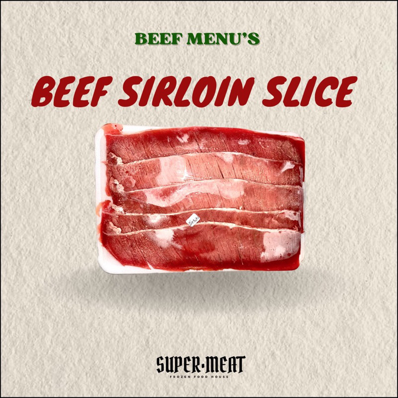 Beef Slice Sirloin 500g / Beef Slice Sirloin Non Fat / Daging Slice Sirloin Tanpa Lemak
