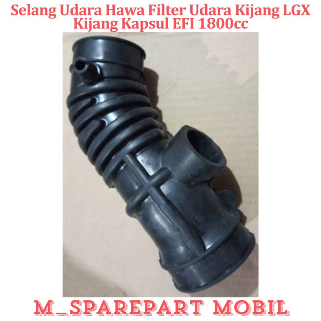 SPAREPART MOBIL PREMIUM SELANG UDARA HAWA FILTER UDARA KIJANG LGX KIJANG KAPSUL EFI 1800CC