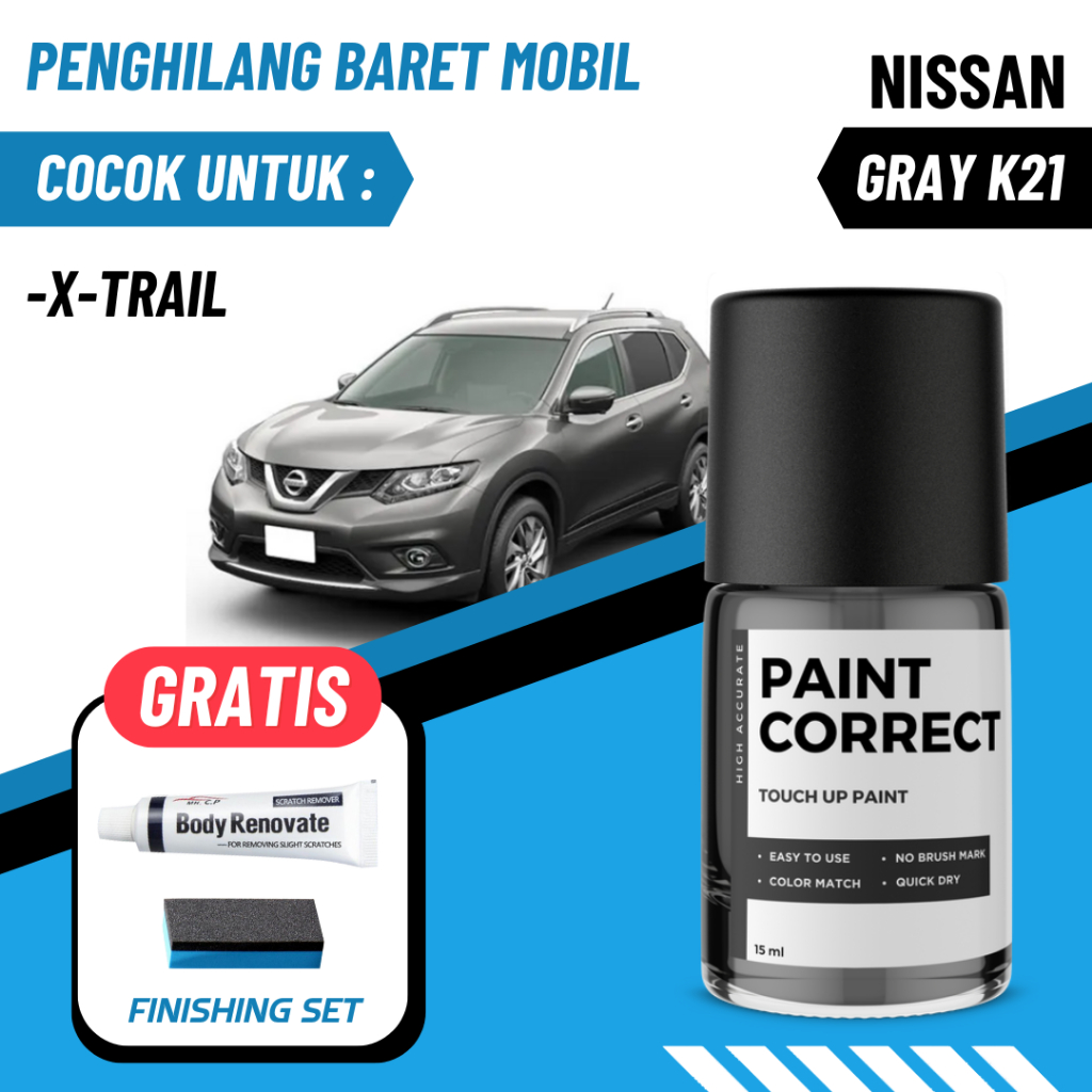 CAT OLES PENGHILANG BARET MOBIL NISSAN GRAY K21 ABU GREY XTRAIL X-TRAIL