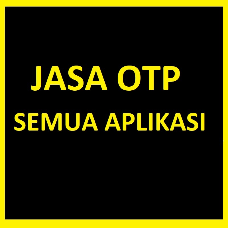 OTP Semua Aplikasi