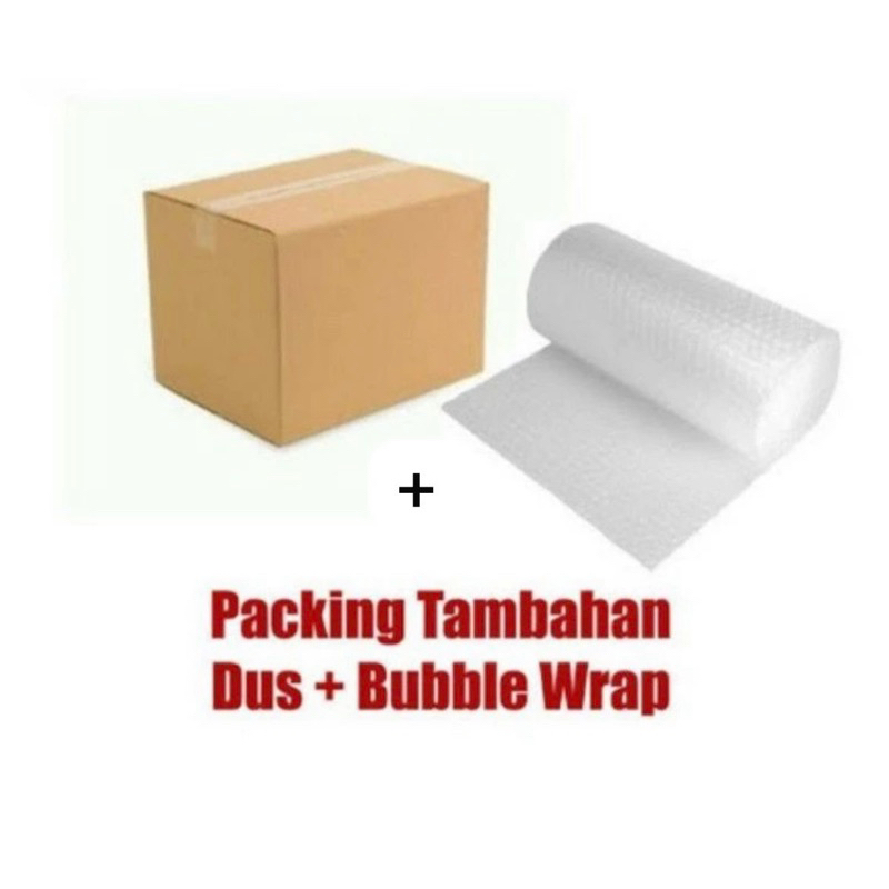 

packing tambahan dus dan buble wrap utk minimal 3 lusin