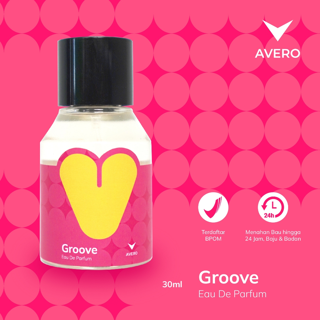 Avero Groove Eau De Parfum - BPOM - 30ml