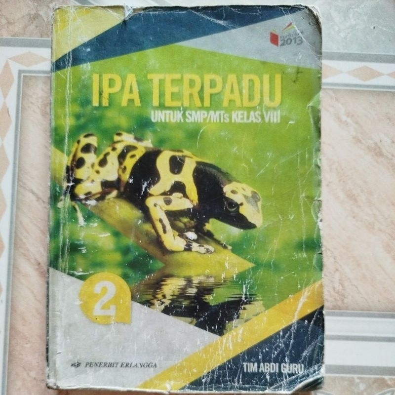 

buku IPA terpadu kelas 8 2 SMP/ MTS erlangga k 13 revisi