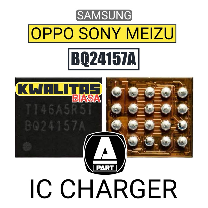 IC CHARGER BQ24157A OPPO MEIZU SONY KWALITAS BIASA