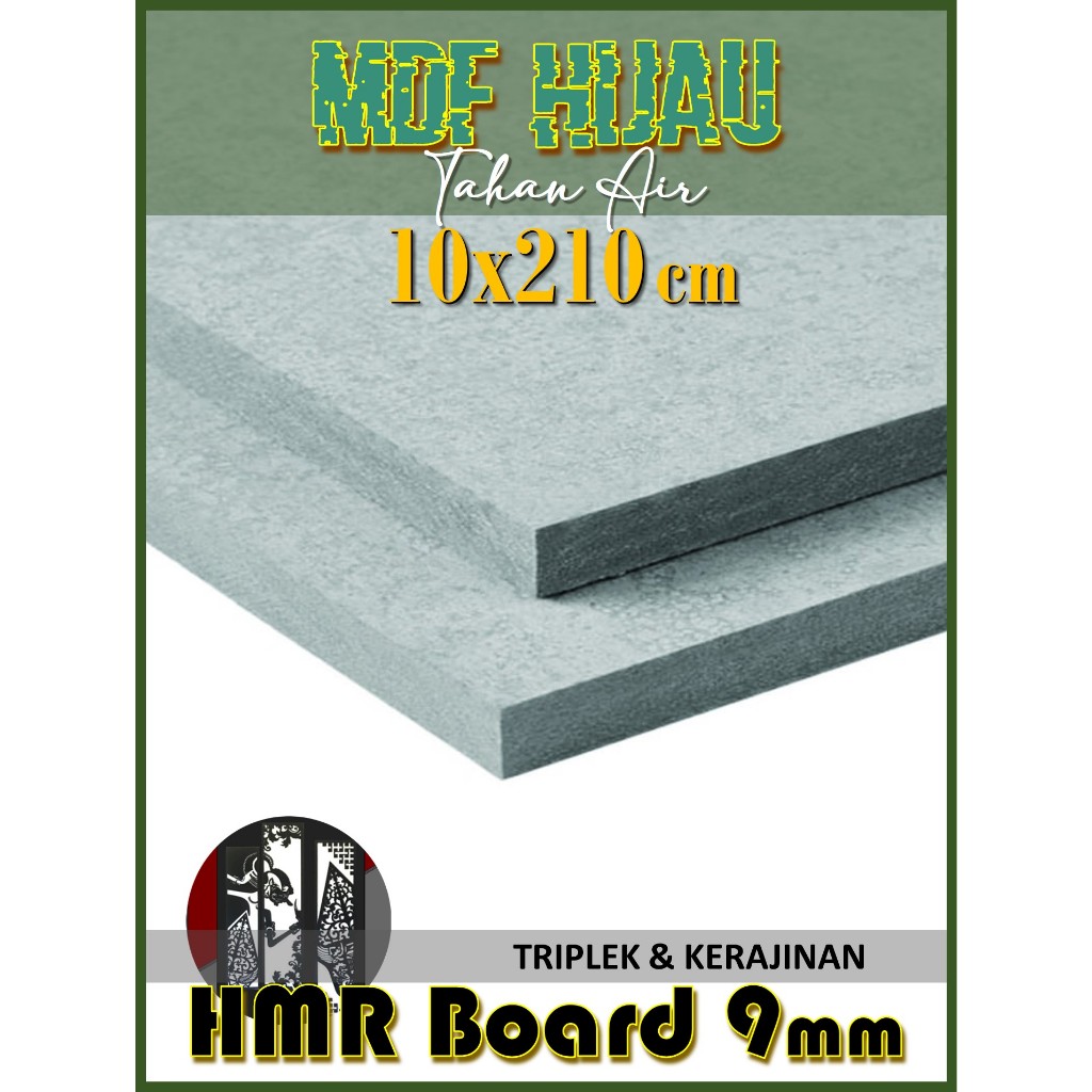 HMR Board 9mm 10x210 cm (isi 3 Lembar) 9 mm 10 x 210 | 210x10 | 210 x 10 cm MDF HIJAU 9mm 10x210 cm