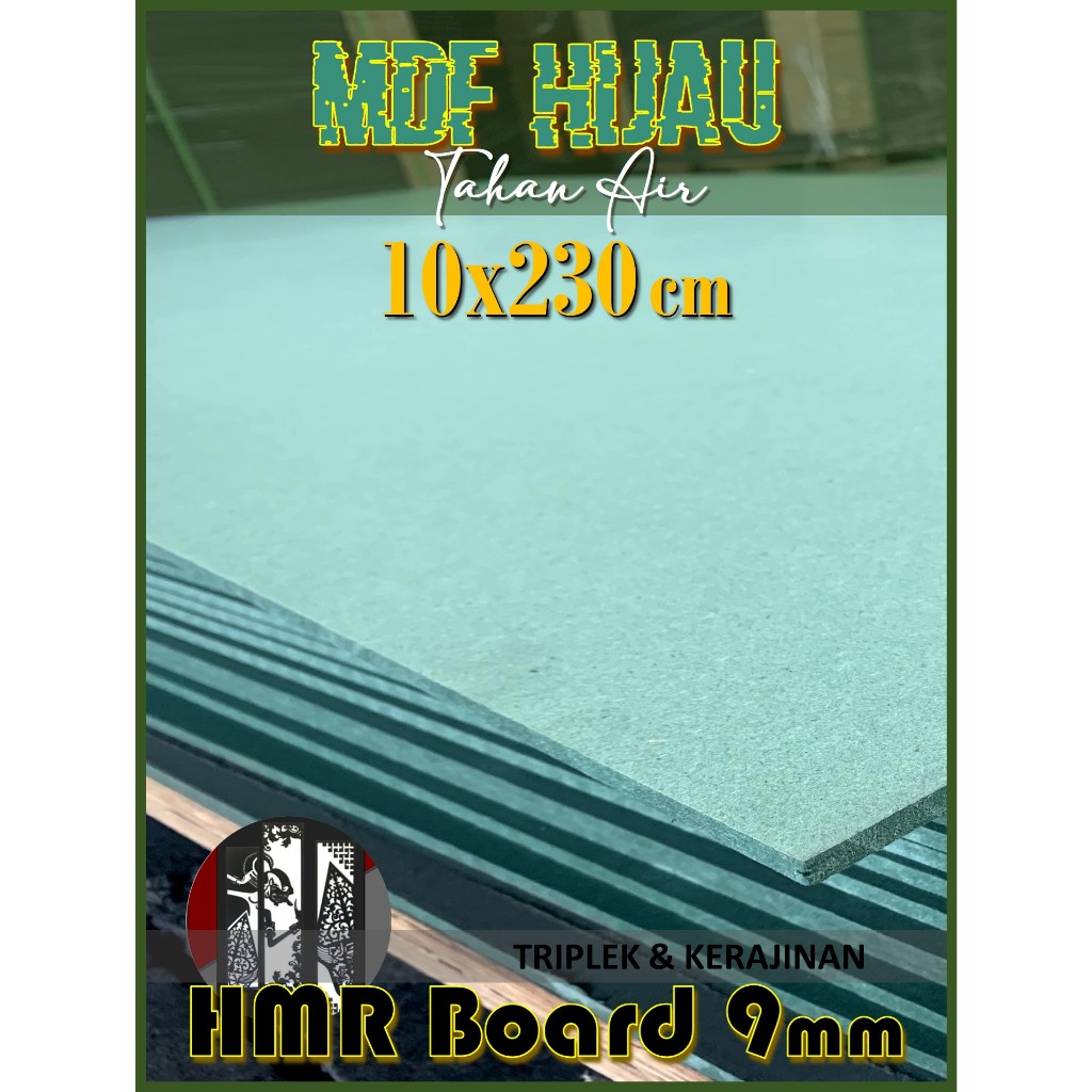 HMR Board 9mm 10x230 cm (isi 3 Lembar) 9 mm 10 x 230 | 230x10 | 230 x 10 cm MDF HIJAU 9mm 10x230 cm