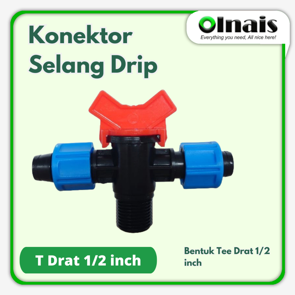 Kran konektor selang drip T ke pipa 1/2 inch