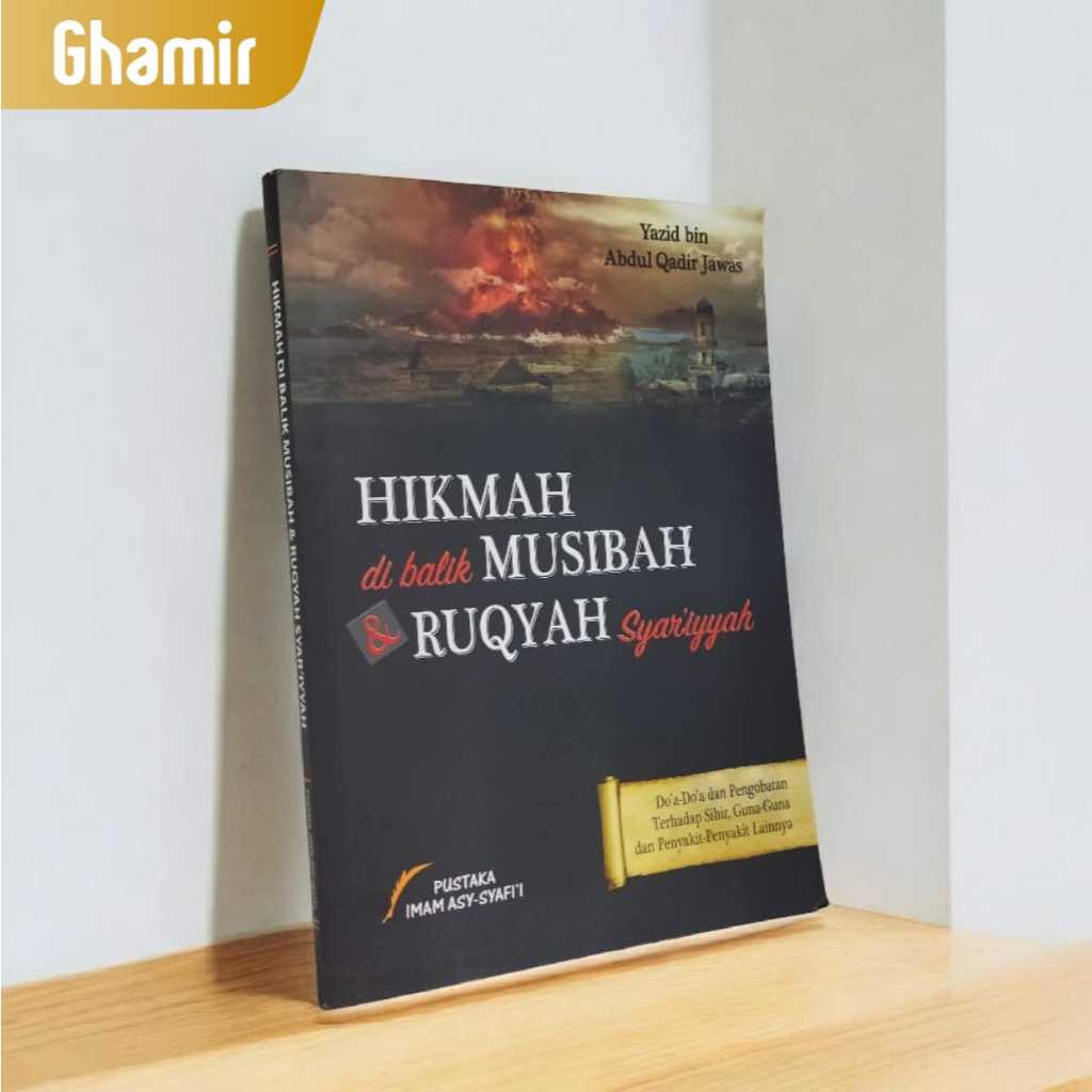 Hikmah Di Balik Musibah & Ruqyah Syariyyah Ust Yazid Original Pustaka Imam Syafii
