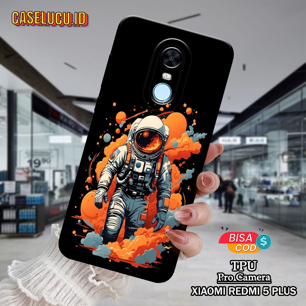 Casing Hp Xiaomi Redmi 5 Plus Terbaru Fashion Case Astronot Case Hp Xiaomi Redmi 5 Plus Soft Case Hp