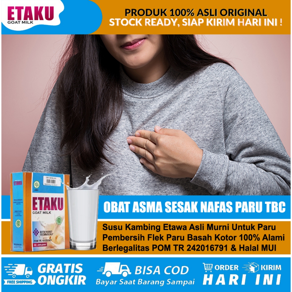 Obat Sesak Nafas Obat Asma Menahun Obat Paru Asma Batuk Berdahak Anak dan Dewasa - Etaku Goat Milk