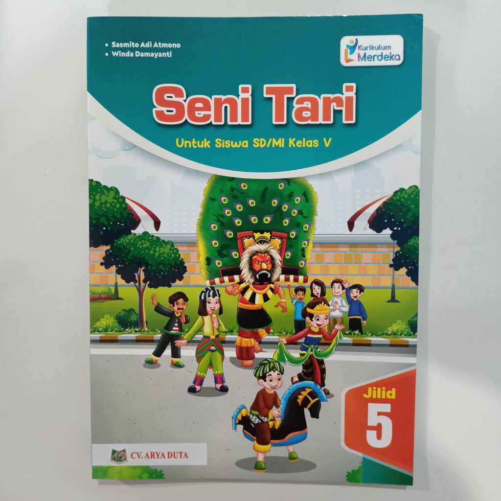 SENI TARI KELAS 5 SD KURIKULUM MERDEKA ARYA DUTA