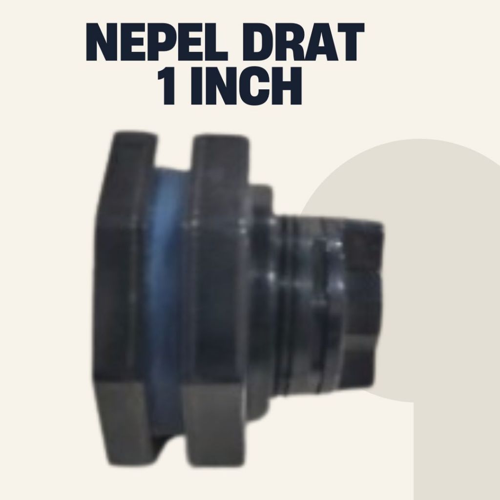 fitting sambungan penyambung pipa pvc nepel nepple drat mur mor vault ring bulkhead 1” inch merk tan