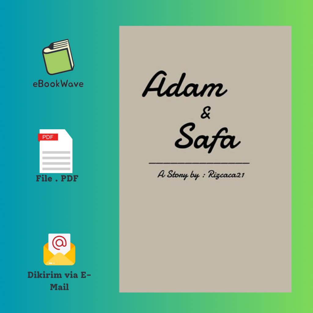 

Adam & Safa by Rizcaca21 Book BEST SELLER (Bahasa Indonesia)