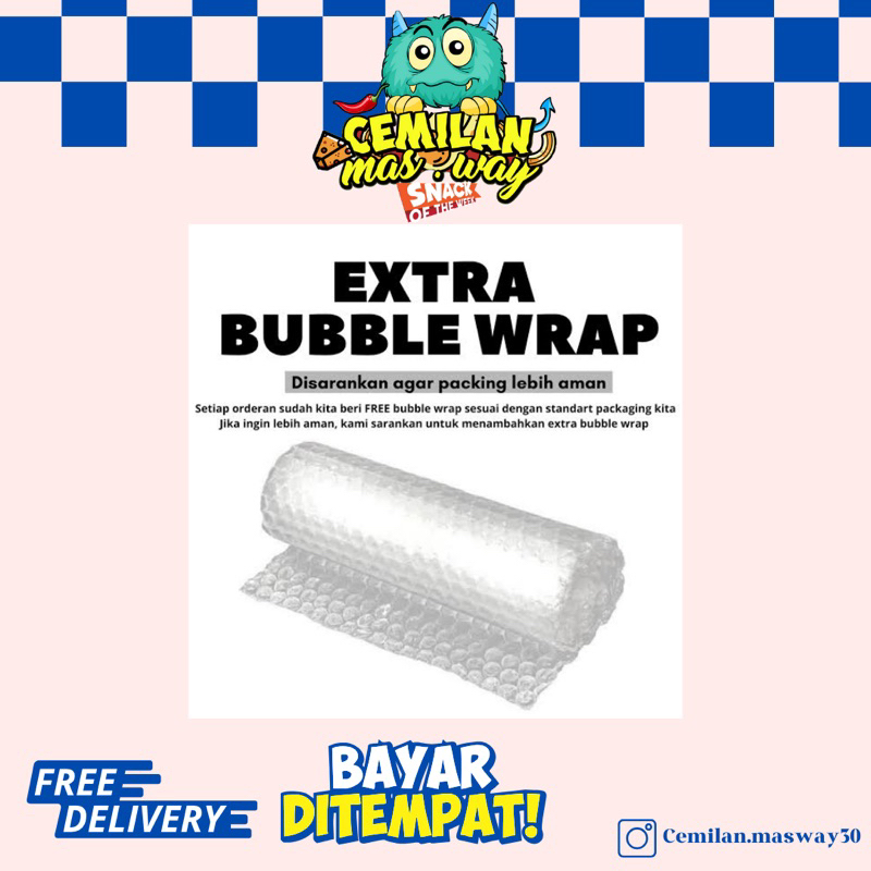 

Extra Bubblewrap.